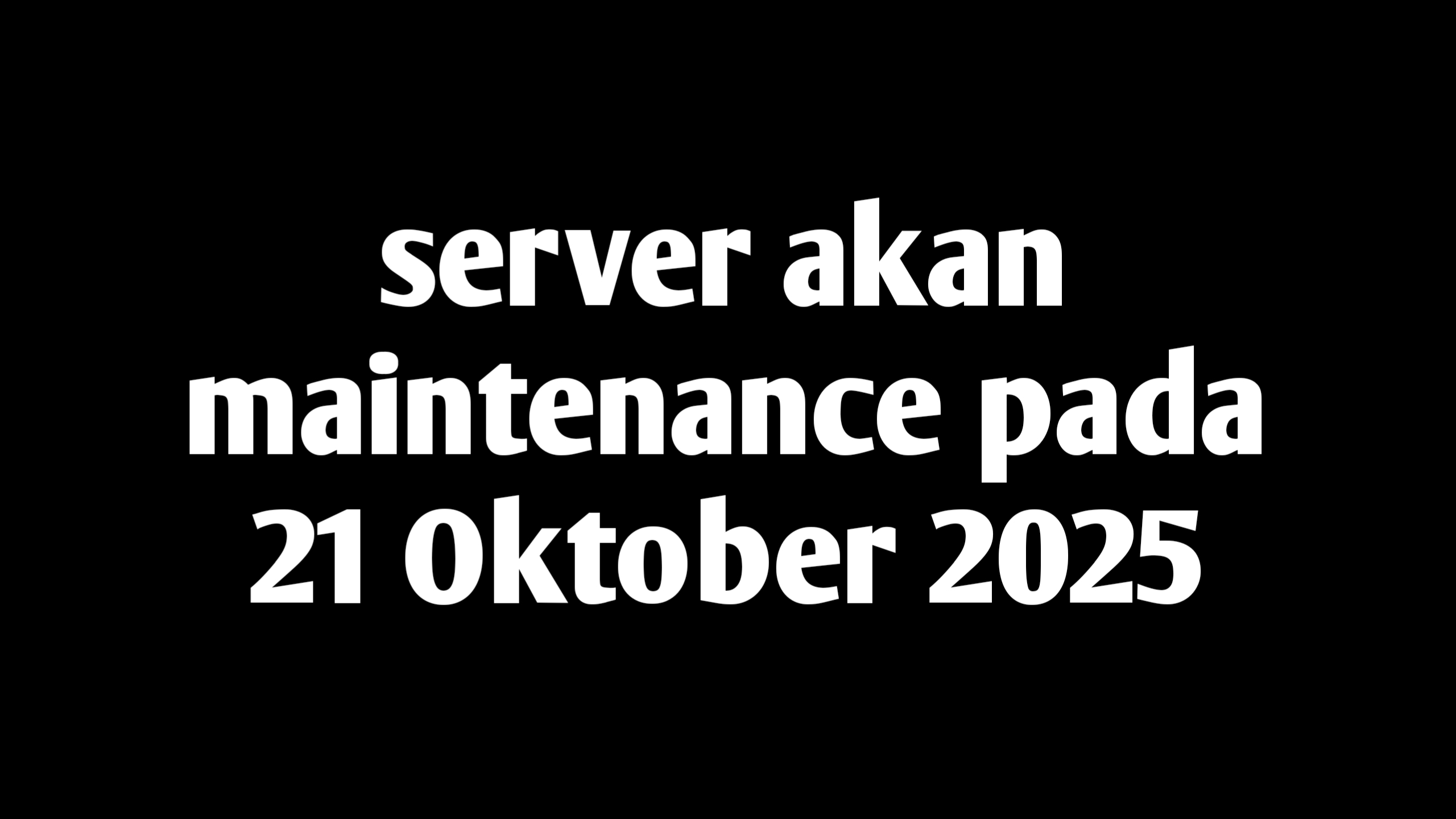 Maintenance